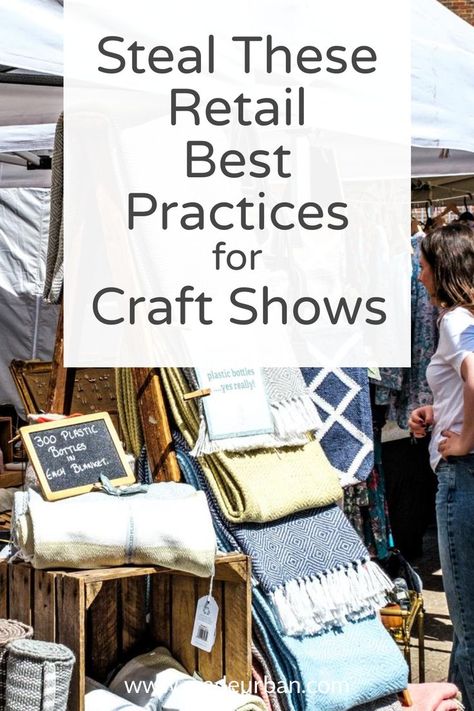 Best practices I learned while working for a multi-million dollar retailer, and that can be applied at a craft show. Yard Sale Display, Craft Booth Design, Craft Fair Vendor, Art Fair Booth, Garage Sale Tips, Vintage Booth Display, Craft Fair Booth Display, Craft Show Booths, Business Notes