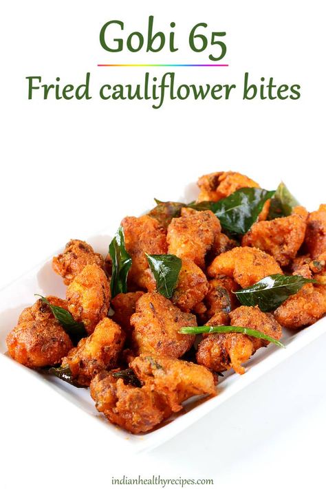 Gobi 65 recipe | Cauliflower 65 recipe | Gobi recipes Cauliflower 65 Recipe, Gobi 65 Recipe, Fried Cauliflower Bites, Gobi Fry, Cauliflower Flour, Gobi 65, Gobi Recipes, Recipe Cauliflower, Indian Appetizers