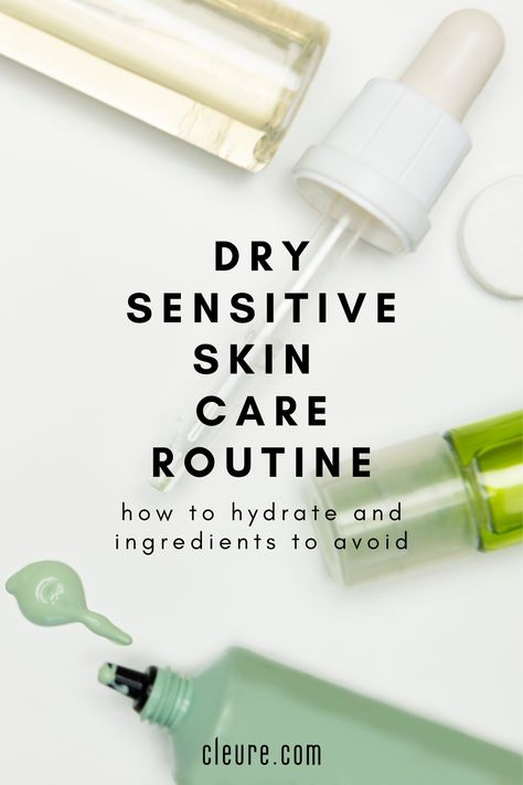 Dry Skin Care Routine Faces, Skincare For Dry Sensitive Skin, Moisturizer For Dry Sensitive Skin, Sensitive Skin Care Products, Diy Face Cleanser, Sensitive Skincare, Sensitive Skin Care Routine, Super Dry Skin, Dry Skin Routine