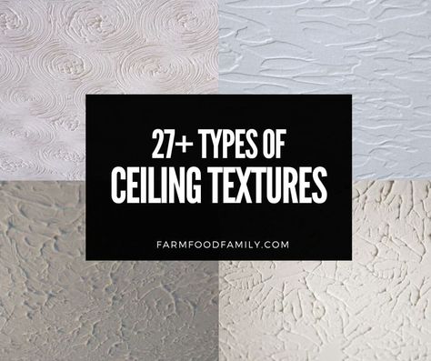 27 Different Types of Ceiling Textures: Pros and Cons (With Pictures) Plaster Ceiling Design Modern Bedroom, Cover Textured Ceiling, Texture Ceiling Ideas, How To Texture A Ceiling, Ceiling Texture Ideas, Textured Ceiling Ideas, Orange Peel Ceiling Texture, Stamped Ceiling, Sheetrock Ceiling