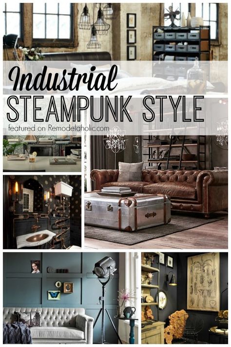 Industrial Steampunk Style featured on Remodelaholic.com Steampunk Living Room, Industrial Living Room Furniture, Steampunk Office, Industrial Bathroom Decor, Steampunk Furniture, Woodstock Ny, Steampunk Crafts, Steampunk Hat, Steampunk Industrial