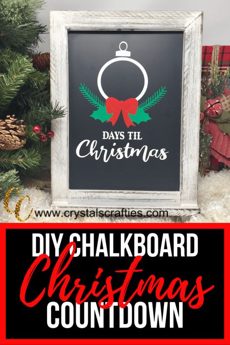 Christmas Countdown Chalkboard, Diy Christmas Countdown, Winter Chalkboard, Cricut Decor, Christmas Countdown Sign, Xmas Inspiration, Christmas Countdown Diy, Cricut Business, Chalkboard Christmas