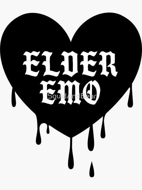 "Elder Emo | Goth Spooky | Gift for Emos | Millennials | Not A Phase" Sticker for Sale by SquidAndBear | Redbubble Emo Stickers Png, Elder Emo Quotes, False Awakening, Cheap Emo Graphic Print T-shirt, Emo Stickers, Goth Decals, Cheap Emo Fan Merchandise T-shirt, Emo Designs, Elder Emo