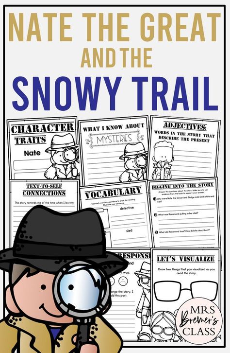 Nate the Great and the Snowy Trail book activities unit with literacy printables, reading companion activities and lesson ideas for First Grade and Second Grade Second Grade Books, Book Study Activities, Popular Picture Books, Activities For First Grade, Nate The Great, Study Activities, Picture Book Activities, Text To Self, Kindergarten Books