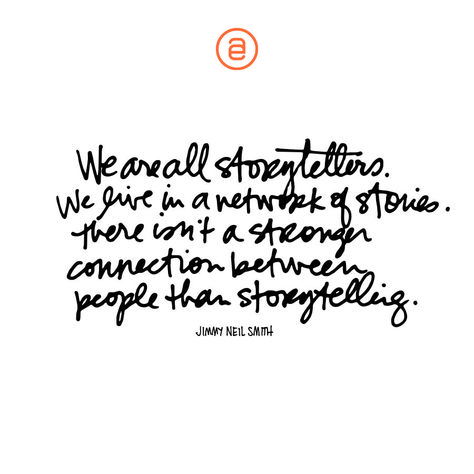 Quotes On Storytelling, Storytelling Quotes Inspirational, Quotes About Legacy, Storyteller Quotes, Storyteller Aesthetic, Storytelling Quotes, Door Quotes, Ego Quotes, Ali Edwards Design