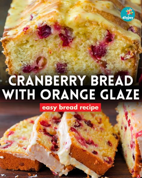 Cranberry Bread with Orange Glaze | Easy Baking Bread Recipe | Cranberry Orange Bread via @diyjoycrafts Cranberry Bread With Orange Glaze, Cranberry Bread Recipes, Cranberry Baking, Orange Bread, Cranberry Orange Bread, Breakfast Bread Recipes, Cranberry Bread, Baking Bread Recipes, Orange Glaze