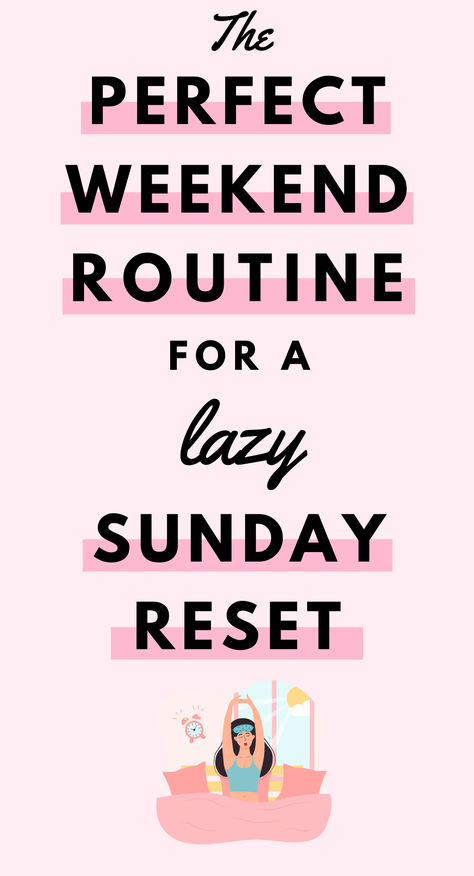 Make your lazy Sunday productive with my perfect daily morning care schedule! This list of ideas is ideal for creating a healthy routine. Whether you're planning a morning routine night routine or a routine for a healthy lifestyle, this weekend self-care guide has all the tips you need. Think weekend checklist, relaxing things to do, Sunday routine inspiration, and a weekend glow-up routine that works for summer or any season! Daily Routine Schedule For Teenagers, Perfect Weekend Routine, Weekend Reset Routine, Healthy Routine Daily Lifestyle, Day Off Routine, Healthy Checklist, Weekend Routines, Weekend Checklist, Sunday Morning Routine