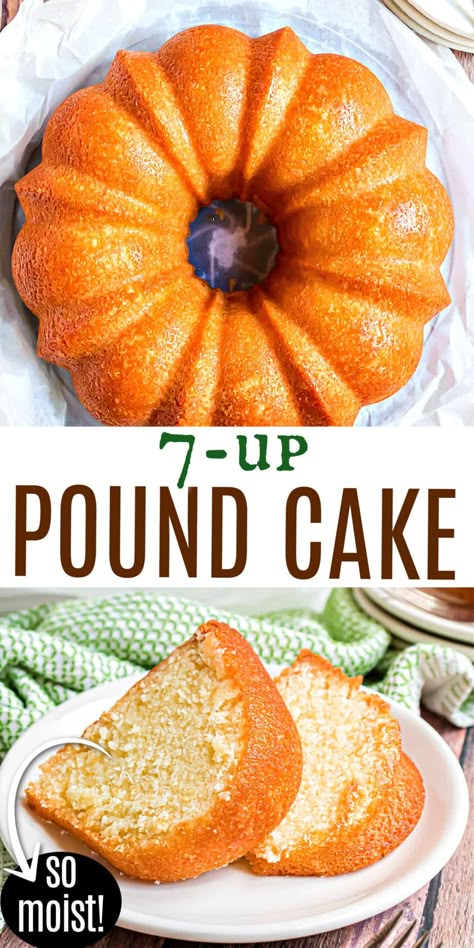 Seven Up Cake Recipe, Butter Pound Cake Recipe Moist, 7 Up Pound Cake Recipe, 7up Pound Cake Recipe, Seven Up Cake, 7 Up Pound Cake, 7up Cake Recipe, 7up Cake, Best Pound Cake