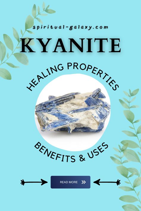 Kyanite Meaning: Healing Properties, Benefits & Uses - Did you know about the Kyanite stone? Here's a complete and detailed guide about this stone's healing properties and benefits and how it can help you! Continue reading to learn more now! #healingcrystals #kyanite #kyanitestone #manifestations #spirituality Blue Kyanite Meaning, Kyanite Crystal Meaning, Kyanite Meaning, Kyanite Properties, Leo Birthstone, Kyanite Crystal, Kyanite Ring, Crystals Healing Properties, Healing Crystal Jewelry