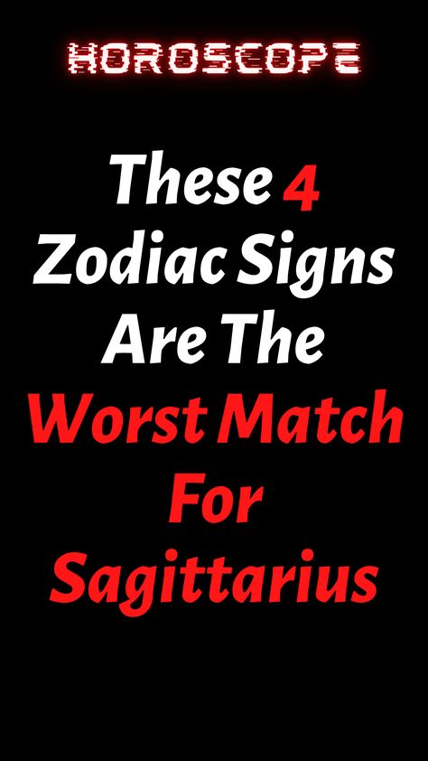 These 4 Zodiac Signs Are The Worst Match For Sagittarius Sagittarius Women Personality, Sagittarius Facts Women, Sagittarius Background, Zodiac Sagittarius Art, Sagittarius And Taurus, Sagittarius And Pisces, December Zodiac Sign, Horoscope Signs Sagittarius, Sagittarius Signs