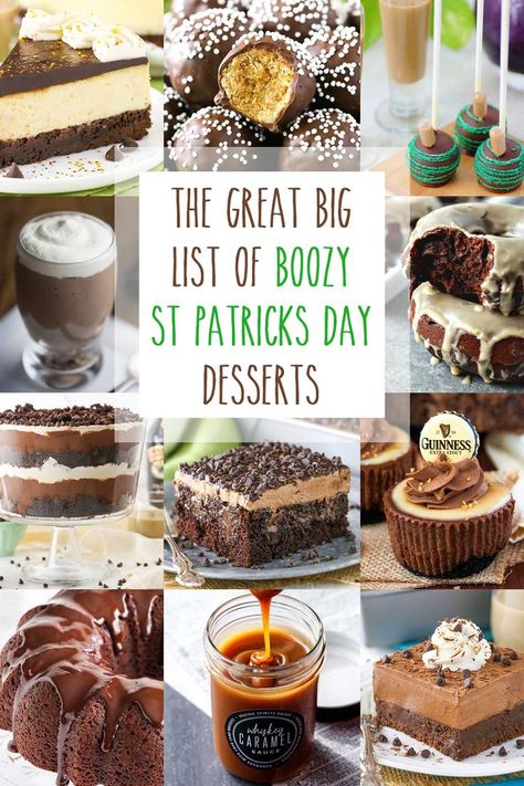 A #greatbiglist of 75+ deliciously boozy #stpatricksdaydesserts. #boozydesserts #reciperoundups #stpatricksday #baileysirishcream #guinnessdesserts #stoutdesserts #baileysirishcreamdesserts #sweetcollection #alcoholdesserts #beerdesserts #reciperoundups #stpatricksday #baileysirishcream #guinnessdesserts #stoutdesserts #baileysirishcreamdesserts #sweetcollection #alcoholdesserts #beerdesserts St Pattys Desserts, St Patricks Desserts, Baileys Dessert, St Patricks Day Cakes, St Patrick's Day Desserts, Homemade Irish Cream, Irish Desserts, Green Desserts, Alcoholic Desserts