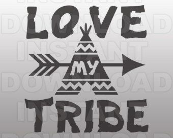 Love My Tribe, Western Svg, Silhouette Cameo Vinyl, My Tribe, Silhouette Vinyl, Vinyl Shirts, Cameo Projects, Cricut Creations, Silhouette Crafts