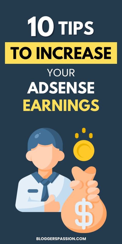 10 Tips to Increase Your AdSense Earnings Off Page Seo, Adsense Earnings, Learn Seo, Google Adsense, Best Ads, Seo Optimization, Link Building, Blog Traffic, Seo Services