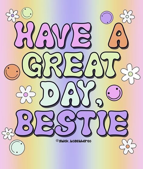 Classroom Affirmations, Preppy Quotes, Cutie Quote, Good Morning Sweetheart Quotes, Happy Quotes Positive, Besties Quotes, Good Day Quotes, Friendship Day Quotes, Sweet Quotes