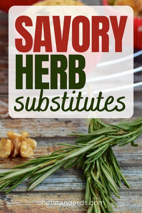 Here are the 13 savory substitutes that I would recommend you use in the recipes that require this type of herb, especially if you don’t have any home. Summer Savory Herb Recipes, Summer Savory Herb, Egg Substitute In Baking, Summer Savory, Types Of Herbs, Perfect Eggs, Savory Herb, Herb Recipes, Substitute For Egg