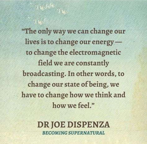 Becoming Supernatural, Quantum Field, Supernatural Books, Dr Joe Dispenza, Hay House, Supernatural Quotes, Joe Dispenza, Healing Words, Infinite Possibilities