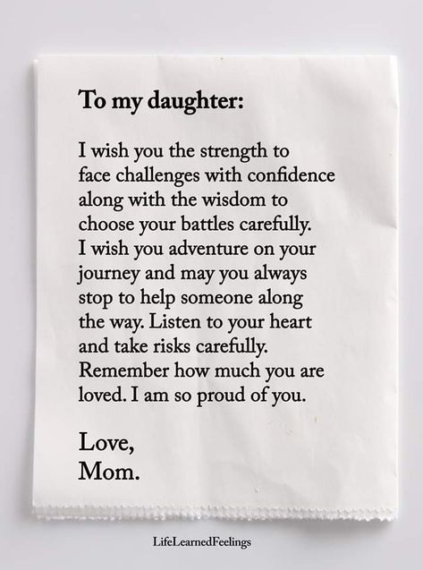 Quotes For My Daughter, Citation Encouragement, Daughter Poems, Letter To My Daughter, My Children Quotes, Mommy Quotes, Daughter Love Quotes, Education Positive, Mother Daughter Quotes