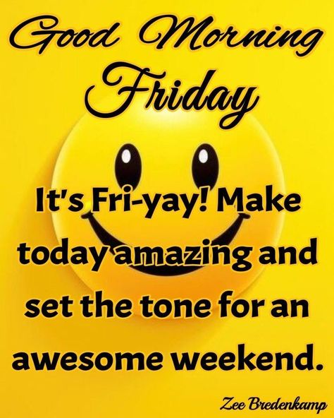 Happyfriday Happy Friday Mornings, Happy Friday Quotes Humor, Friday Morning Quotes Funny Humor, Happy Friday Funny Humor, Happy Friday Humour, Good Morning Saturday Wishes, Happy Friday Morning, Friday Inspirational Quotes, Weekly Quotes