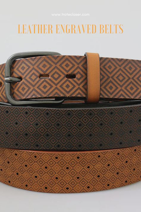 Make a statement with a unique, engraved leather belt. We used our Speedy 400 120 watt to engrave this design. Check out our step-by-step tutorial and free graphics files! #troteclaser Leather Belt Designs Pattern, Luxury Leather Belt With Engraved Logo, Embossed Leather Belts, Adjustable Engraved Leather Belt, Luxury Leather Belt With Crocodile Pattern, Safari Outfits, Diy Belts, Laser Engraved Leather, Leather Engraving