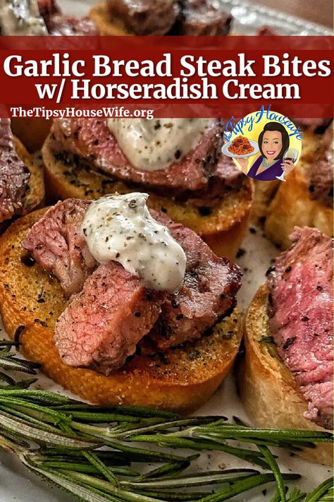 The photo shows bite-sized steak cuts on top of garlic bread slices and fresh herbs on the plate. The bites have a dollop of horseradish cream on top. The brightly colored banner displays the name of the recipe, "Garlic Bread Steak Bites With Horseradish Cream." Garlic Bread Steak Bites, Recipes Garlic Bread, Petite Sirloin, Housewife Recipes, James Martin Recipes, Tipsy Housewife, Breaded Steak, Horseradish Cream, Steak Bites