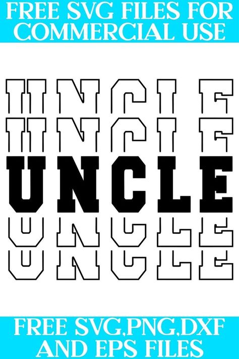 free-uncle-mirrored-svg-files Uncle Svg, Family Svg, Free Svg Files, Adobe Suite, Free Family, Free Svg Cut Files, Do It Yourself Projects, Cut Canvas, Scan And Cut