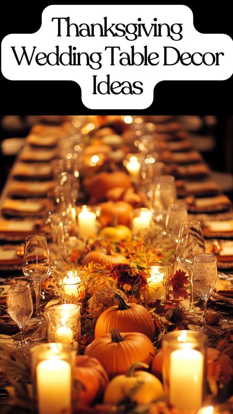 Thanksgiving wedding table with autumn colors, pumpkins, rustic table runners, and candles creating a warm, inviting setting. Fall Table Garland, Wedding Table Decor Ideas, Bride Groom Table, Rustic Table Runners, Table Garland, Autumn Wedding Reception, Thanksgiving Wedding, Table Decor Ideas, Rustic Centerpieces