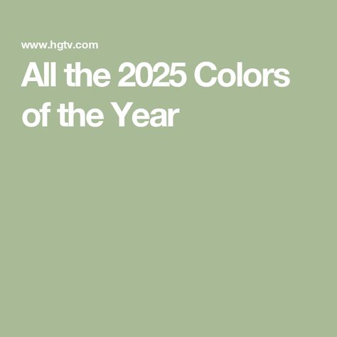 All the 2025 Colors of the Year Behr Paint Color Of The Year 2025, January Color Palette 2025, 2025 Colour Of The Year, Behr 2025 Color Of The Year, Beauty Tone Paint Colors, 2025 Paint Colors Of The Year, Color Trends 2024/2025, 2025 Trends Design, 2025 Colors Of The Year