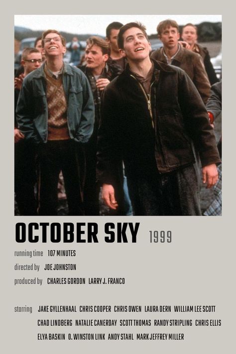 October Sky Movie Poster October Sky Movie, Jake G, October Sky, Scott Thomas, Chris Owen, Laura Dern, Jack Kerouac, Jake Gyllenhaal, Movie Night