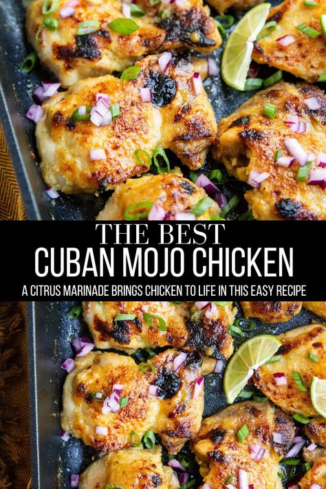 Cuban Mojo Chicken Thighs Cuban Mojo Chicken Bowls, Cuban Chicken Bowls, Caribbean Chicken Thigh Recipes, Cuban Chicken Thigh Recipes, Chicken Mojo Recipe, Mojo Chicken Instant Pot, Jamaican Chicken Thigh Recipes, Cuban Dishes Chicken, Chicken Thigh Recipes Spanish