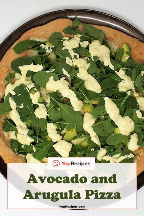 A homemade pizza crust made with a combination of bread and wheat flour topped with Monterey Jack cheese, sliced avocado, and baby arugula then drizzled with an aioli sauce. #YepRecipes Avocado Pizza, Homemade Pizza Recipe Easy, Baby Food Combinations, Arugula Pizza, Homemade Pizza Crust, Aioli Sauce, Sliced Avocado, Easy Homemade Pizza, Baby Arugula