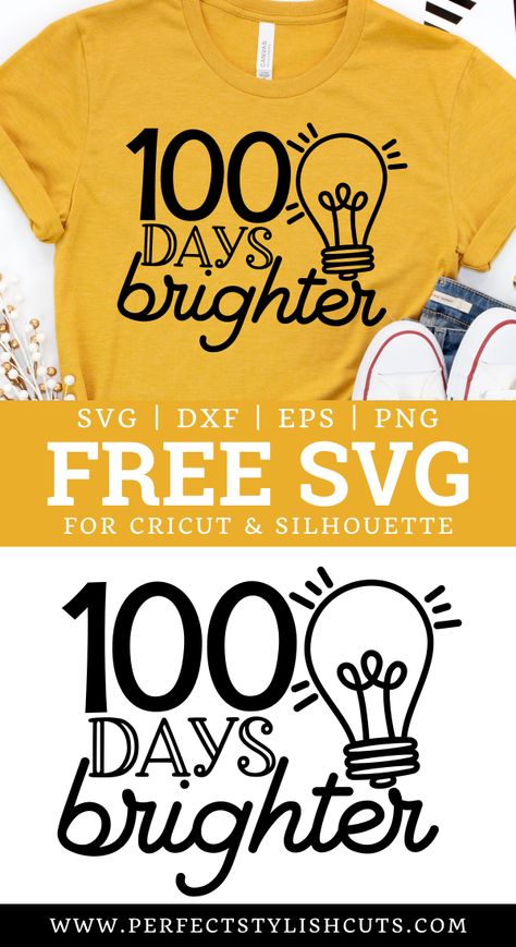 100days Of School Shirt, 100 Días De Clases, 100th Day Of School Crafts, 100 Days Brighter, 100 Day Of School Project, Tee Ideas, Teachers Gifts, School Svg, Cricut Craft Room