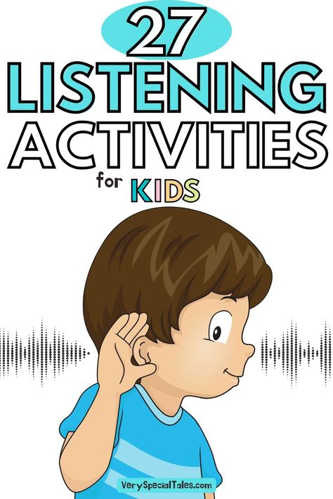 a kid listening / title: 27 Listening Activities for Kids Esl Listening Activities, Listening Skills Activities, Listening Activities For Kids, Be A Better Listener, Better Listener, Whole Body Listening, Listening Games, Listening Activities, Communication Activities