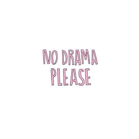 No Drama Please, Little Doodles, No Drama, Doodles, Drama, Wallpapers, Tumblr