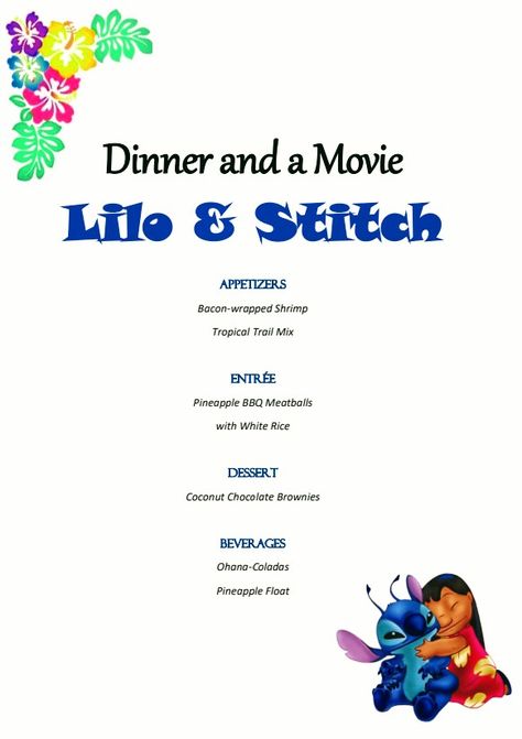 Stitch Dinner And A Movie, Lilo And Stitch Menu Ideas, Stitch Inspired Food, Lilo And Stitch Themed Dinner, Lilo And Stitch Dinner And A Movie, Lilo And Stitch Dinner, Up Themed Dinner, Lilo And Stitch Movie Night, Mulan Dinner And A Movie