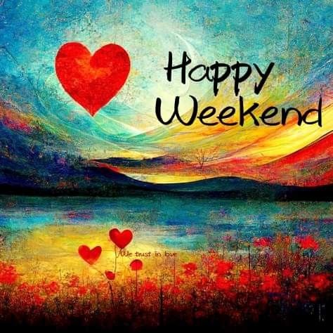 Fijn Weekend Quotes, Have A Great Weekend Images, Have A Good Weekend Quotes, Happy Weekend Messages, Good Morning Happy Weekend, Have A Fabulous Weekend, Happy Weekend Images, Weekend Messages, Friday Inspirational Quotes