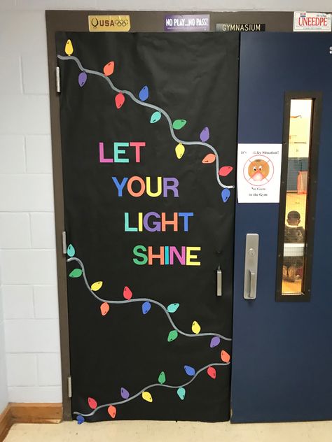 Let Your Light Shine Door Decoration, Let Your Light Shine Classroom Door, Work Hallway Christmas Decorations, Christmas Light Door Decorations, Simple Christmas Classroom Door Ideas, Christmas Office Door, Home Decor Ideas Cozy, Winter Door Decorations Classroom, Christmas Door Decorating