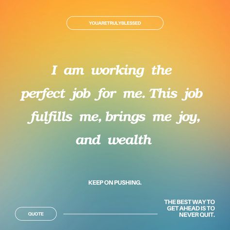 I Have My Dream Job Affirmation, I Love My Job Affirmation, Well Paying Job Aesthetic, Positive Job Affirmations, Job Offer Affirmations, Affirmations For Job Offer, Job Promotion Affirmations, Perfect Job Affirmation, Job Search Affirmations