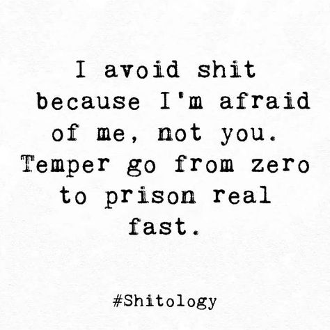 Afraid Quotes, Shitology Quotes, Punch Someone, Prison Quotes, Afraid Of Love, Aries Rising, Unapologetically Me, Dream It Do It, Deep Love Quotes