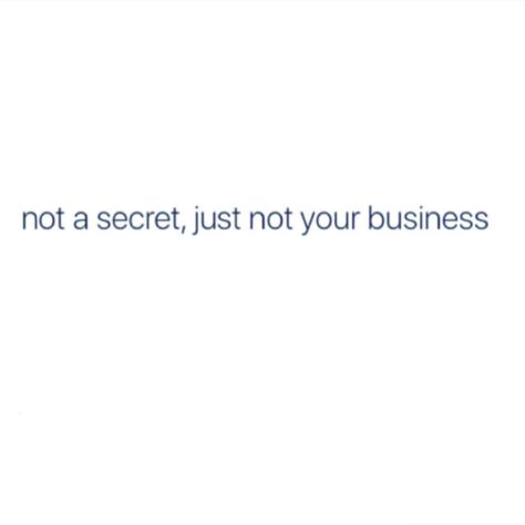 Mind Your Own Business Quotes Savage, On My Own Quotes, Mind Your Own Business Quotes, In My Own World, Citations Instagram, None Of Your Business, Now Quotes, Like Quotes, Bio Quotes