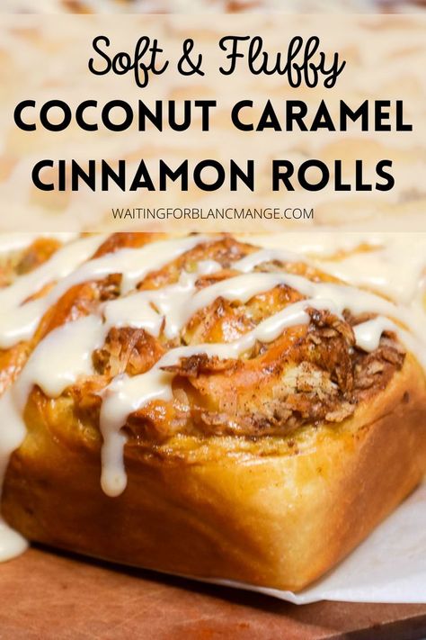 Close up of coconut caramel cinnamon roll. Soft And Fluffy Cinnamon Rolls, Caramel Cinnamon Rolls, Bagel Recipe Easy, Breakfast Bakes, Pecan Cinnamon Rolls, Caramel Coconut, Fluffy Cinnamon Rolls, Cinnamon Roll Recipe Homemade, Sweet Roll Recipe