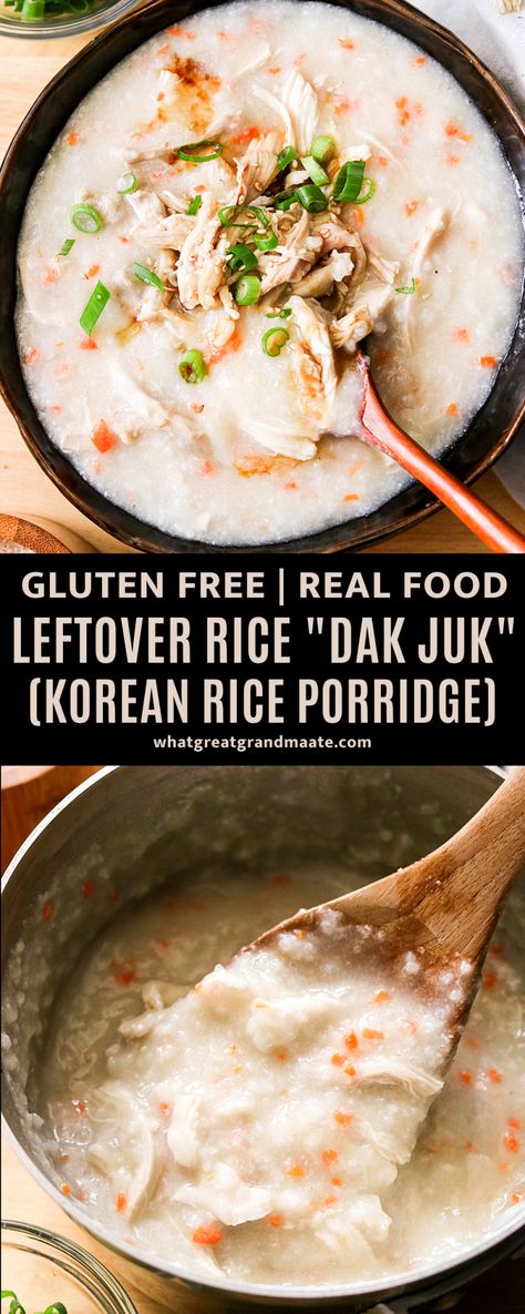 Dak Juk Recipe, Leftover Rice Porridge, Congee With Leftover Rice, Korean Juk Rice Porridge, Korean Rice Soup, Leftover Sticky Rice, Korean Congee, Korean Rice Porridge Recipe, Leftover Rice Breakfast Recipes