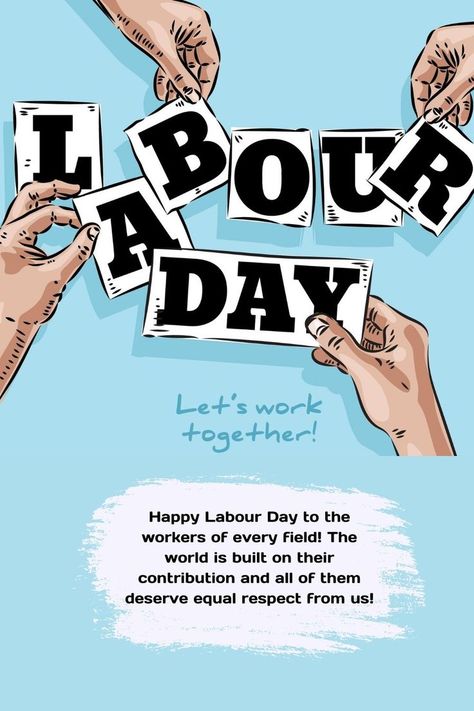 Happy Labour Day! Paper Plate Animal Masks, Labour Day Wishes, Pinterest Cards, Paper Plate Animals, Happy Labour Day, International Workers Day, Labor Day Holiday, Inspirational Smile Quotes, Workers Day