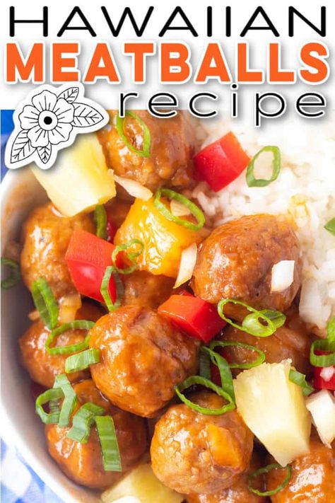 EASY HAWAIIAN MEATBALLS Hawaiian Meatballs Crockpot Easy, Easy Hawaiian Meatballs, Hawaiian Meatballs Crockpot, Salad Supreme, Hawaiian Meatballs, Spicy Meatball, Pineapple Sauce, Hawaiian Recipes, Main Entrees