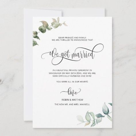 We got Married, Foliage Greenery Married Wedding for $2.50 - Wedding Invitations Wedding Announcements Wording, Private Ceremony, Elopement Invitation, Wedding Announcement Cards, Marriage Announcement, Minimal Wedding Invitation, We Got Married, We Get Married, Wedding Announcement