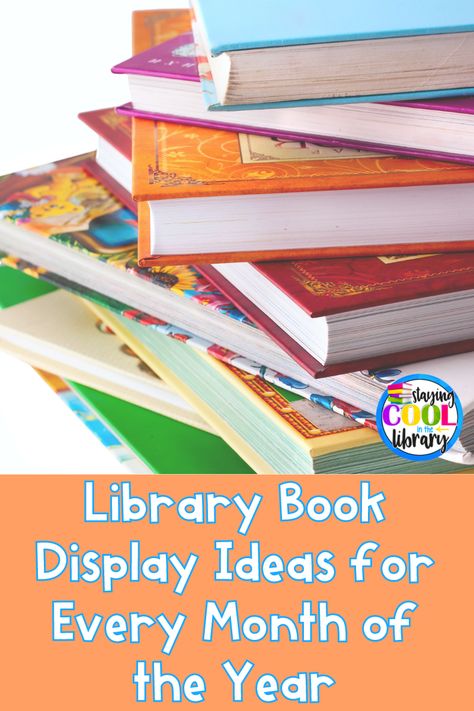 Library Book Display Ideas for Every Month of the Year Book Displays For Libraries, New Books In The Library Display, Middle School Monthly Library Themes, Decorate School Library, Book Of The Month Display, Librarian Ideas Activities, Homeschool Library Ideas, School Library Monthly Themes, Library Community Engagement