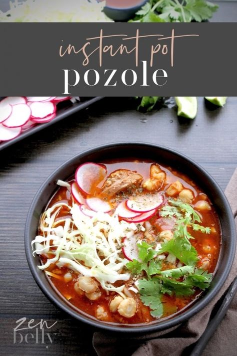 instant pot pozole | zenbelly Easy Posole Recipe, Instant Pot Pozole, Pazole Recipe, Pozole Recipe Pork, Pasole Recipe, Easy Pozole Recipe, Emily Enchanted, Chicken Pozole Recipe, Vegetarian Instant Pot Recipes