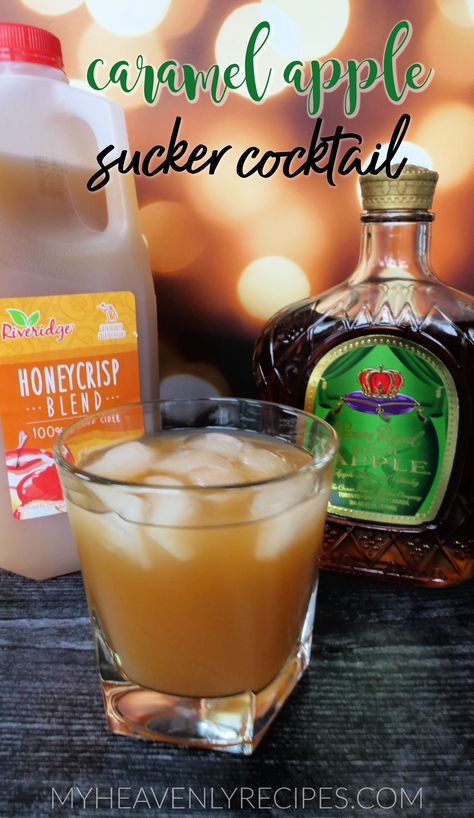 Apple Drinks Alcohol, Caramel Apple Suckers, Pop Valentines, My Heavenly Recipes, Crown Royal Drinks, Apple Cider Drink, Fall Drink Recipes, Apple Whiskey, Cider Drinks