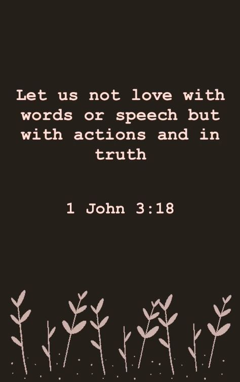 Actions Over Words Tattoo, Words Speak Louder Than Actions, Love Is An Action Word Quotes, Actions Louder Than Words Quotes, Actions Are Louder Than Words, Love In Action Quotes, Words Versus Actions Quotes, All Words No Action Quotes, Actions Vs Words Quotes