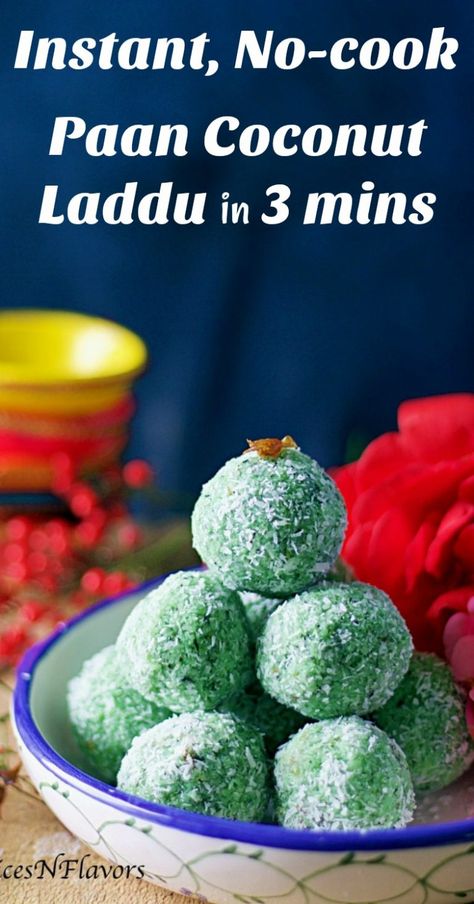 No Flame Cooking Recipes, Paan Ladoo Recipe, Paan Laddu, Fire Less Cooking Recipes, No Fire Cooking Recipes, Fireless Cooking Ideas, Diwali Treats, Fireless Cooking, Laddoo Recipe