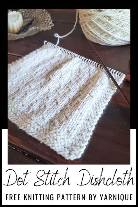 This easy knit dishcloth pattern is a relaxing design using only knit and purl stitches. The Dot Stitch Dishcloth is so fast and easy to work up, you'll want to knit one in every color! Cotton Yarn Knitting Patterns Free, Knitted Dishcloths Free Patterns, Knit Dishcloth Pattern Free, Easy Knit Dishcloth, Angel Lawson, Yarn Hobbies, Knitted Dishcloth Patterns Free, Knitted Dishcloths, Knit Dishcloth Pattern